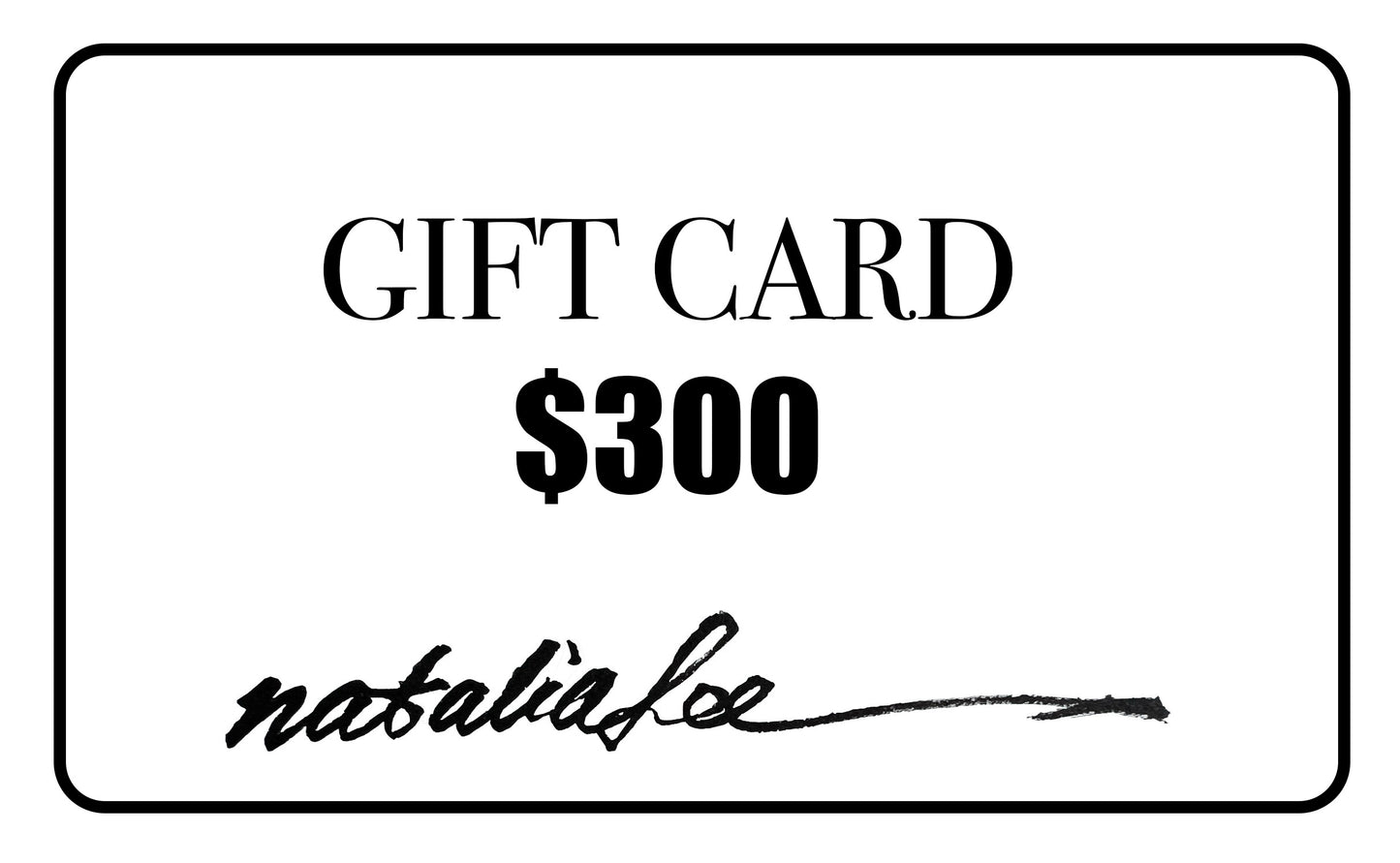 Natalia Lee Gift Card
